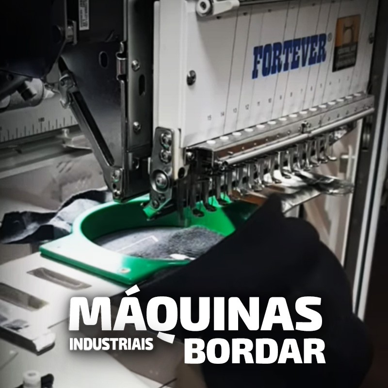 MÁQUINAS DE BORDAR INDUSTRIAIS